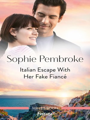 cover image of Italian Escape with Her Fake Fiancé